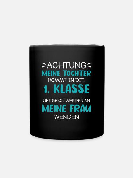 Schulanfang Einschulung 1 Klasse Grundschule - Tasse einfarbig - Schwarz