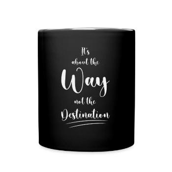 It's About The Way Not The Destination Travel - Full Colour Mug - black - Front