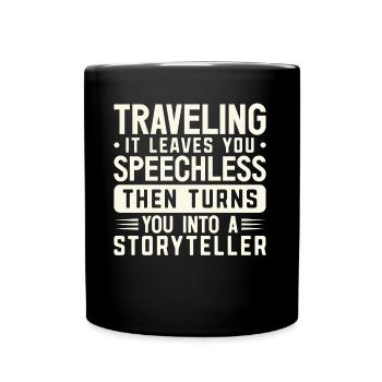Traveller Travel Getaway Vacationing Tourist - Full Colour Mug - black - Front