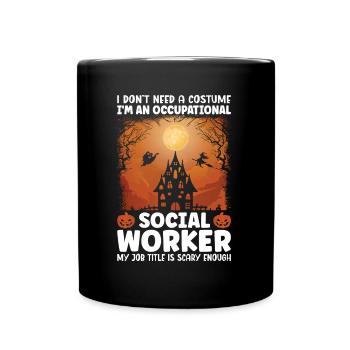 I Am An Occupational Social Worker - Tasse einfarbig - Schwarz - Vorne