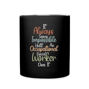 Occupational Social Worker Does It - Tasse einfarbig - Schwarz - Vorne