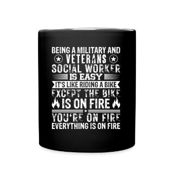 Being A Military & Veteran Social Worker - Full Colour Mug - black - Front