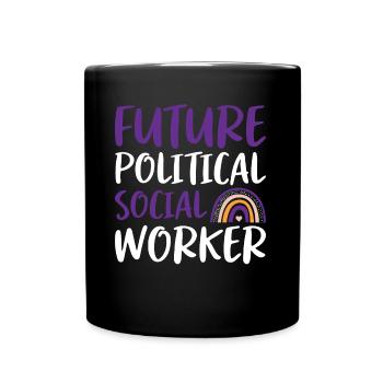 Futur travailleur social politique - Mug uni - noir - Devant