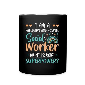 Je suis une travailleuse sociale en soins palliatifs et en soins palliatifs - Mug uni - noir - Devant