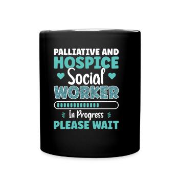 Palliative & Hospice Worker In Progress - Tasse einfarbig - Schwarz - Vorne