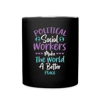 Les travailleurs sociaux politiques font le monde - Mug uni - noir - Devant