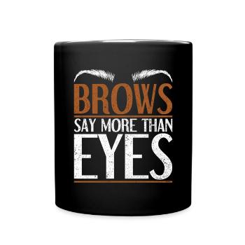 Make Up Artist Geschenk Beauty Brow Artist - Tasse einfarbig - Schwarz - Vorne