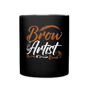 Make Up Artist Geschenk Beauty Brow Artist - Tasse einfarbig - Schwarz - Vorne