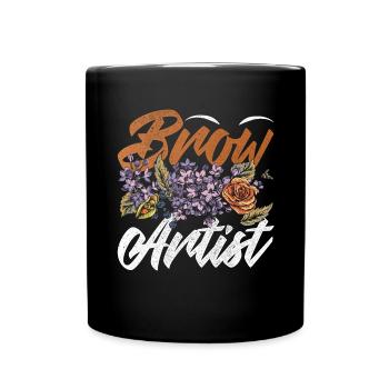 Make Up Artist Geschenk Beauty Brow Artist - Tasse einfarbig - Schwarz - Vorne