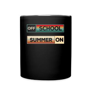 Schule Ist Draußen, Sommer Auf - Tasse einfarbig - Schwarz - Vorne