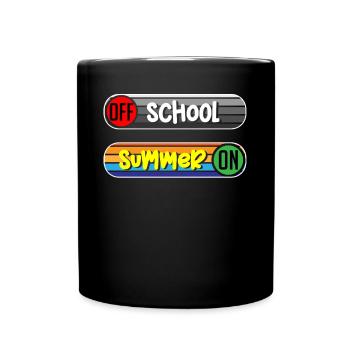 Schule Ist Draußen, Sommer Auf - Tasse einfarbig - Schwarz - Vorne