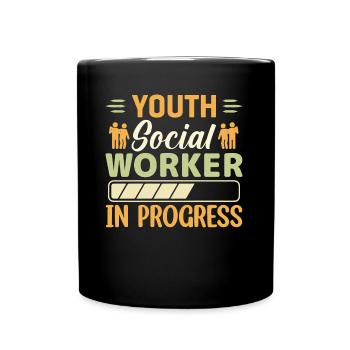 Youth Social Worker In Progress - Tasse einfarbig - Schwarz - Vorne