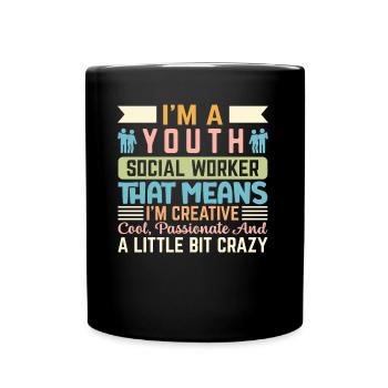 Je suis une travailleuse sociale pour les jeunes, ce qui signifie - Mug uni - noir - Devant