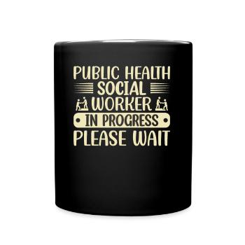 Public Health Social Worker In Progress - Full Colour Mug - black - Front
