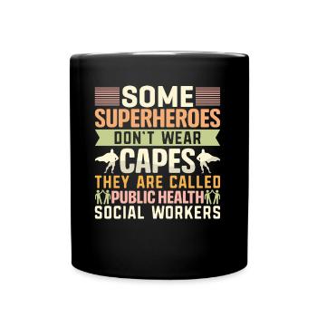 Certains super-héros ne portent pas de capes - Mug uni - noir - Devant