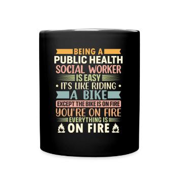 Being A Public Health Worker Is Easy - Full Colour Mug - black - Front
