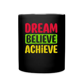 Motivate Inspire Encouragement Positivity Slogan - Full Colour Mug - black - Front