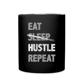 Eat Hustle Répéter l’inspiration de motivation - Mug uni - noir - Devant