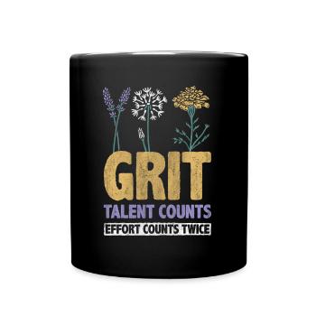 Grit Talent Counts Effort Counts Twice Inspire - Full Colour Mug - black - Front