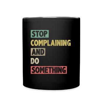 Motivate Inspire Encouragement Positivité Slogan - Mug uni - noir - Devant