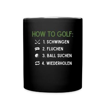 Wie Man Golf Spielt, Golfball - Tasse einfarbig - Schwarz - Vorne