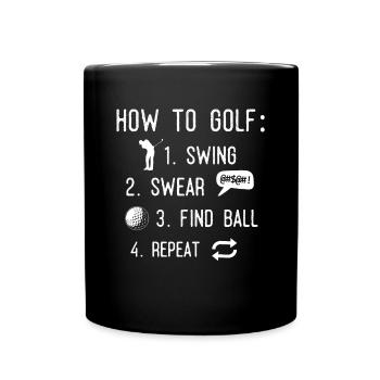 Wie Man Golf Spielt, Golfball - Tasse einfarbig - Schwarz - Vorne