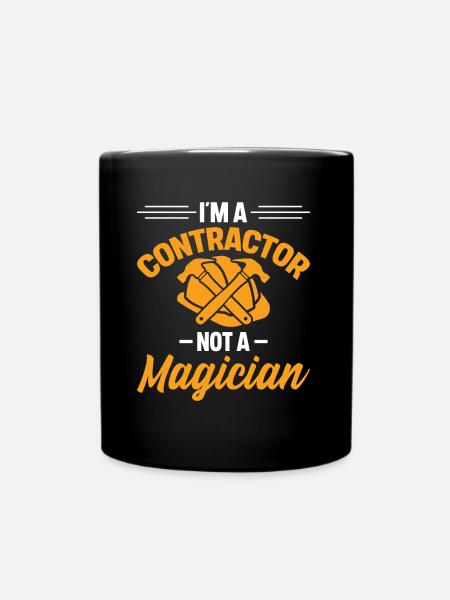 Je suis un entrepreneur et non un magicien de la construction - Mug uni - noir