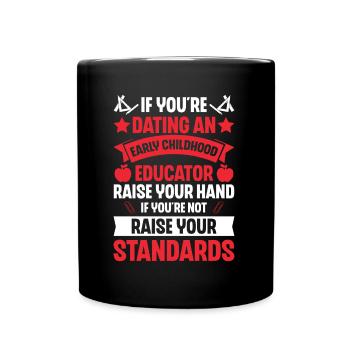 Early Childhood Educator Education Teacher - Full Colour Mug - black - Front