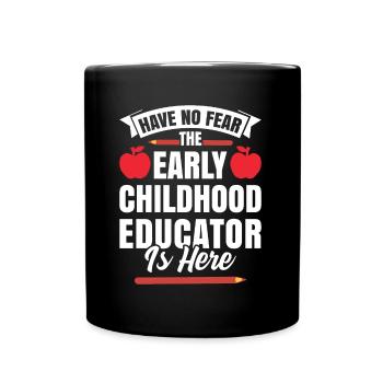 N’ayez pas peur que l’éducatrice de la petite enfance soit ici - Mug uni - noir - Devant