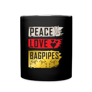 Peace Love Bagpipes Music Instrument - Tasse einfarbig - Schwarz - Vorne