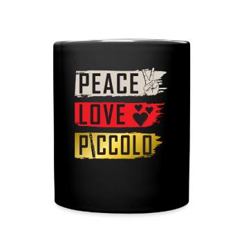 Peace Love Piccolo Marching Band - Tasse einfarbig - Schwarz - Vorne