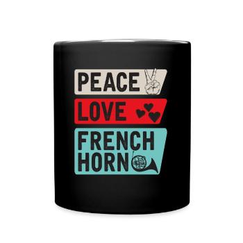 Peace Love Français Horn Drôle de corn - Mug uni - noir - Devant