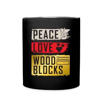 Peace Love Wood Blocks Instrument de musique - Mug uni - noir - Devant