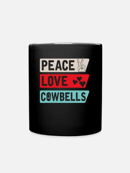 Peace Love Cowbells Country Music - Tasse einfarbig - Schwarz