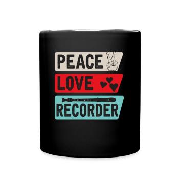 Peace Love Recorder Recorder Player - Mug uni - noir - Devant