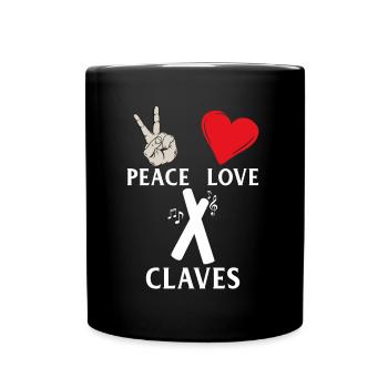 Peace Love Claves Music Instrument - Tasse einfarbig - Schwarz - Vorne