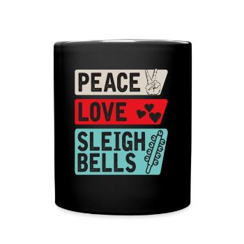 Peace Love Sleigh Bells Instrument de musique - Mug uni - noir - Devant
