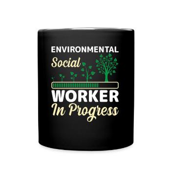 Environmental Social Worker In Progress Profession - Tasse einfarbig - Schwarz - Vorne