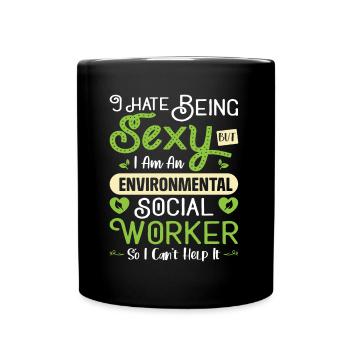 Environmental Social Worker Job Environmentalist - Full Colour Mug - black - Front