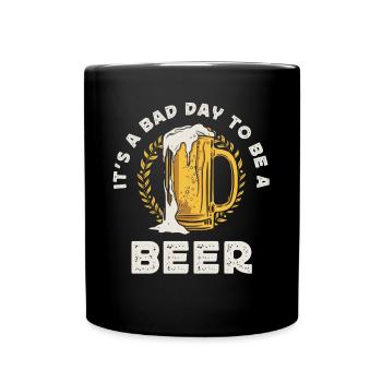 Not a good day today if you're a beer - Full Colour Mug - black - Front