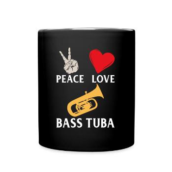 Peace Love Bass Tuba Instrument de musique - Mug uni - noir - Devant