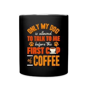 Café et CHIENS, Propriétaire de chien, Accro au café - Mug uni - noir - Devant