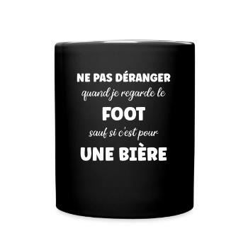 Ne pas déranger foot sauf pour une bière - Mug uni - noir - Devant