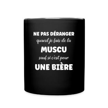 Ne pas déranger muscu sauf pour une bière - Mug uni - noir - Devant