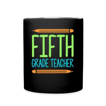 5th Grade Teacher Educator Job Education School - Full Colour Mug - black - Front