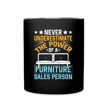 Furniture Sales Person Salesman Saleswoman Job - Full Colour Mug - black - Front