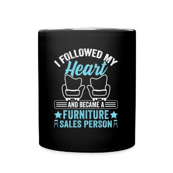 Furniture Sales Person Salesman Saleswoman Job - Full Colour Mug - black - Front