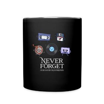 Gute alte retro Freunde - Never Forget - Tasse einfarbig - Schwarz - Vorne