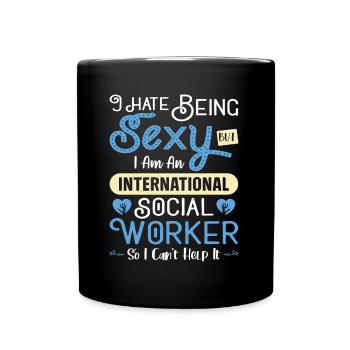 International Social Worker Occupation Profession - Tasse einfarbig - Schwarz - Vorne