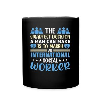 International Social Worker Occupation Profession - Tasse einfarbig - Schwarz - Vorne